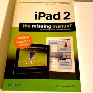 IPAD2 - THE MISSING MANUAL - THE BOOK THAT SHOULD HAVE BEEN IN THE BOX